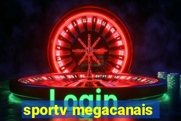 sportv megacanais